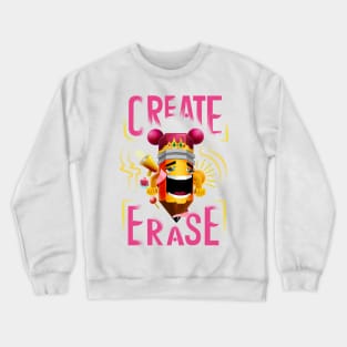 Create | Erase (ISO) Crewneck Sweatshirt